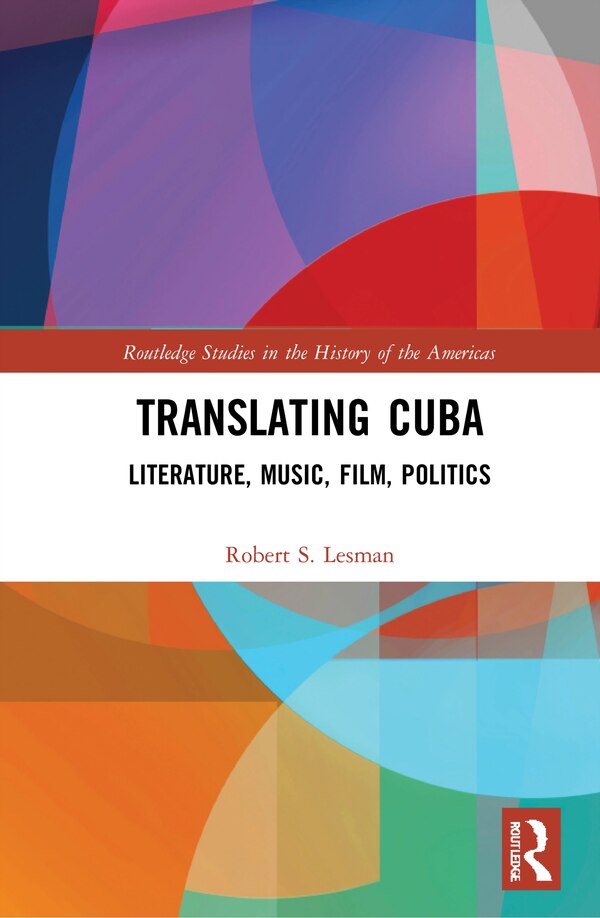 Translating Cuba by Robert S. Lesman, Paperback | Indigo Chapters