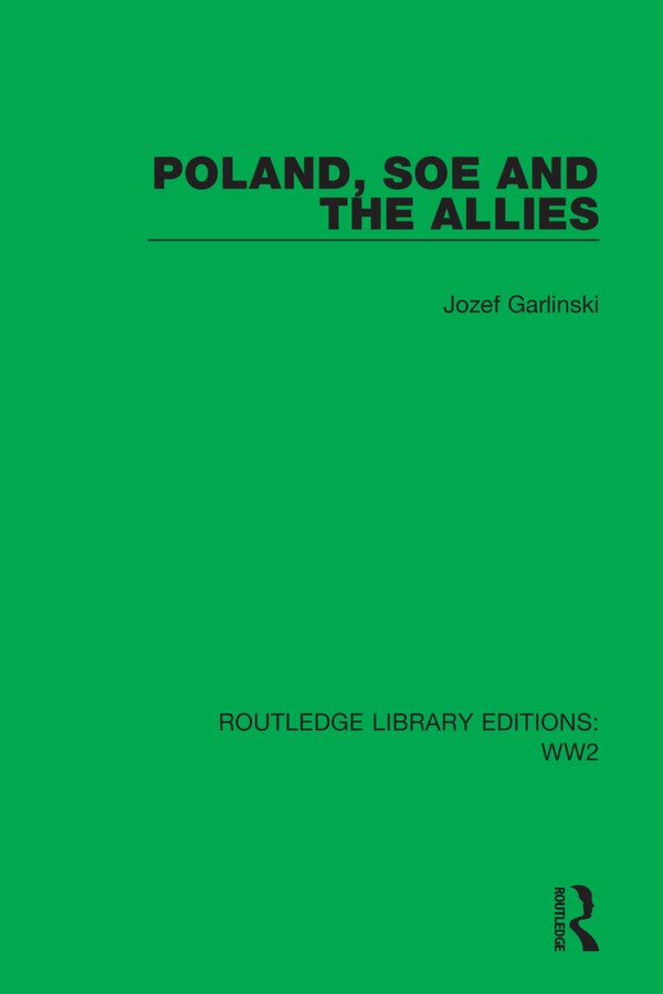 Poland SOE and the Allies by Jozef Garlinski, Paperback | Indigo Chapters