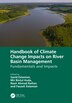 Handbook of Climate Change Impacts on River Basin Management by Saeid Eslamian, Hardcover | Indigo Chapters