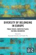 Diversity of Belonging in Europe by Susannah Eckersley, Paperback | Indigo Chapters