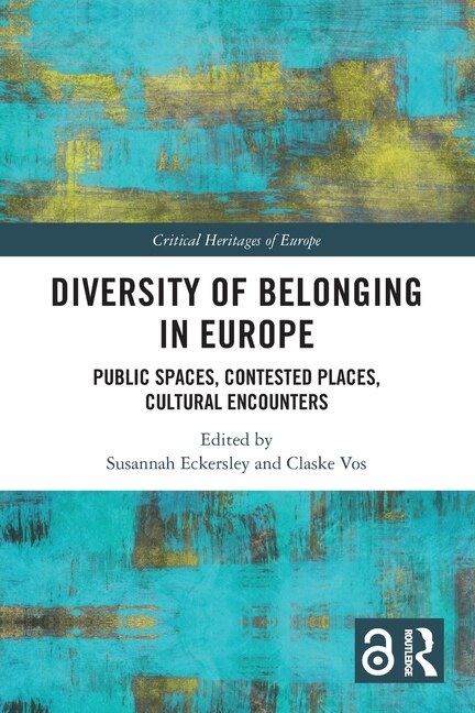 Diversity of Belonging in Europe by Susannah Eckersley, Paperback | Indigo Chapters