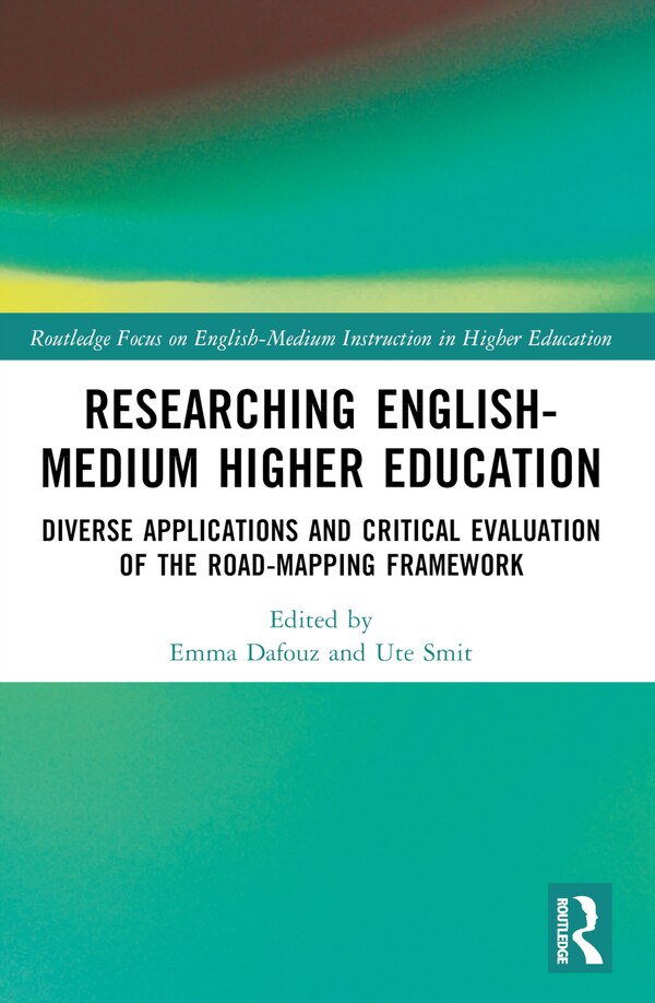 Researching English-Medium Higher Education by Emma Dafouz, Paperback | Indigo Chapters