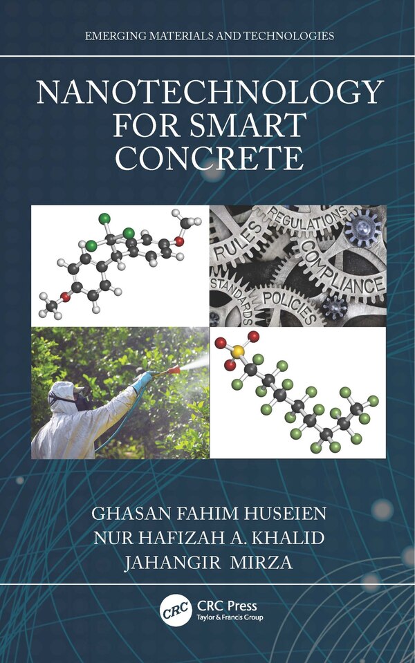 Nanotechnology For Smart Concrete by Ghasan Fahim Huseien, Hardcover | Indigo Chapters