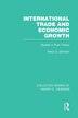 International Trade And Economic Growth (collected Works Of Harry Johnson), Paperback | Indigo Chapters