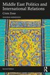 Middle East Politics and International Relations by Shahram Akbarzadeh, Paperback | Indigo Chapters