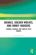 Jackals Golden Wolves and Honey Badgers by Keith Somerville, Hardcover | Indigo Chapters