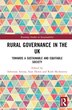 Rural Governance in the UK by Adrienne Attorp, Hardcover | Indigo Chapters