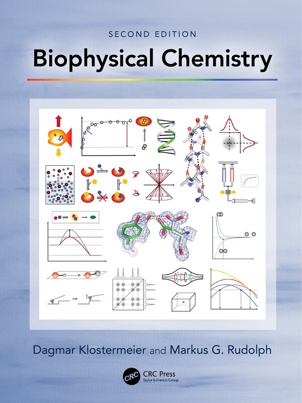 Biophysical Chemistry by Dagmar Klostermeier, Hardcover | Indigo Chapters