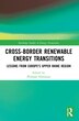 Cross-Border Renewable Energy Transitions by Philippe Hamman, Paperback | Indigo Chapters
