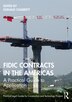 FIDIC Contracts in the Americas by Donald Charrett, Hardcover | Indigo Chapters