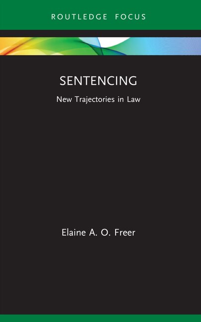 Sentencing by Elaine A. O. Freer, Paperback | Indigo Chapters