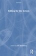 Editing for the Screen by John Rosenberg, Hardcover | Indigo Chapters
