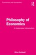 Philosophy Of Economics by Oliver Schlaudt, Paperback | Indigo Chapters