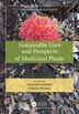 Sustainable Uses and Prospects of Medicinal Plants by Learnmore Kambizi, Paperback | Indigo Chapters