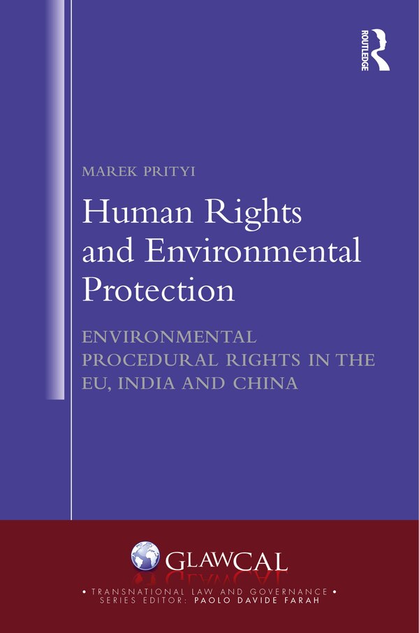 Human Rights and Environmental Protection by Marek Prityi, Hardcover | Indigo Chapters