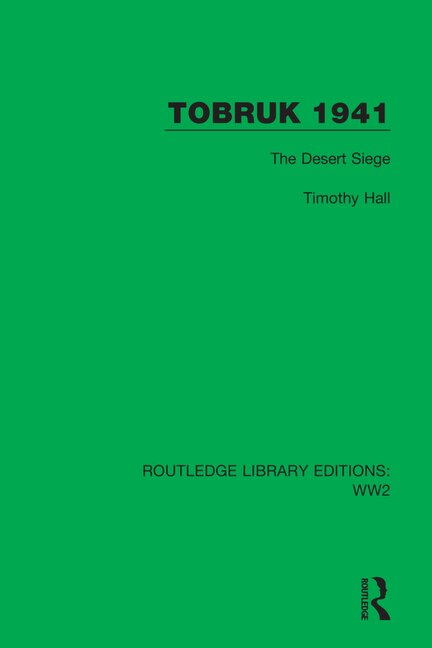 Tobruk 1941 by Timothy Hall, Paperback | Indigo Chapters