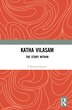 Katha Vilasam by S. Ramakrishnan, Hardcover | Indigo Chapters