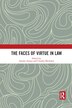 The Faces Of Virtue In Law by Amalia Amaya, Paperback | Indigo Chapters