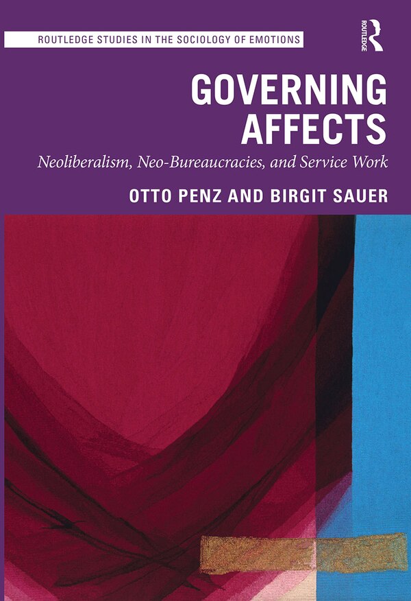 Governing Affects by Otto Penz, Paperback | Indigo Chapters