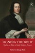 Signing The Body by Katherine Dauge-roth, Paperback | Indigo Chapters