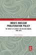 India's Nuclear Proliferation Policy by Gaurav Kampani, Paperback | Indigo Chapters