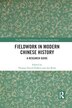 Fieldwork In Modern Chinese History by Thomas David DuBois, Paperback | Indigo Chapters