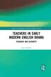 Teachers In Early Modern English Drama by Jean Lambert, Paperback | Indigo Chapters