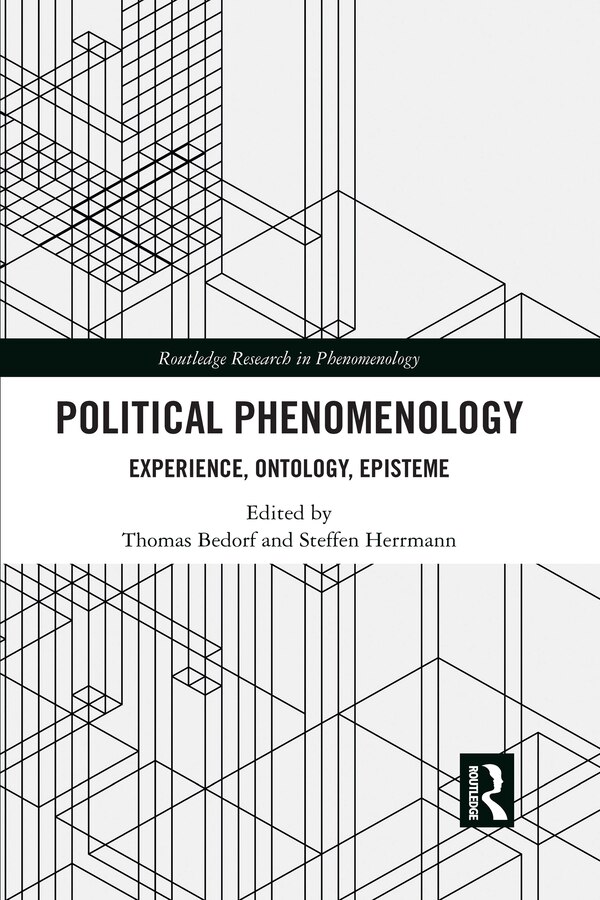 Political Phenomenology by Thomas Bedorf, Paperback | Indigo Chapters