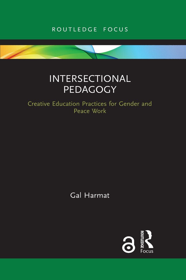 Intersectional Pedagogy by Gal Harmat, Paperback | Indigo Chapters