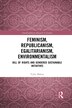 Feminism Republicanism Egalitarianism Environmentalism by Yulia Maleta, Paperback | Indigo Chapters