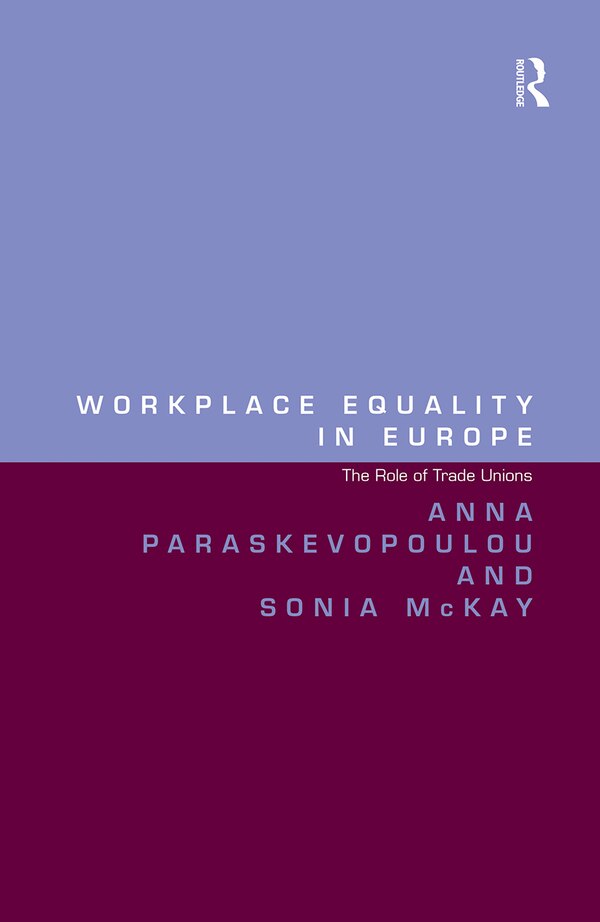 Workplace Equality In Europe by Anna Paraskevopoulou, Paperback | Indigo Chapters