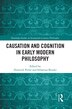 Causation And Cognition In Early Modern Philosophy by Dominik Perler, Paperback | Indigo Chapters