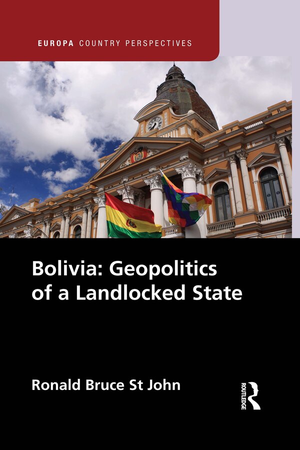 Bolivia by Ronald Bruce St John, Paperback | Indigo Chapters