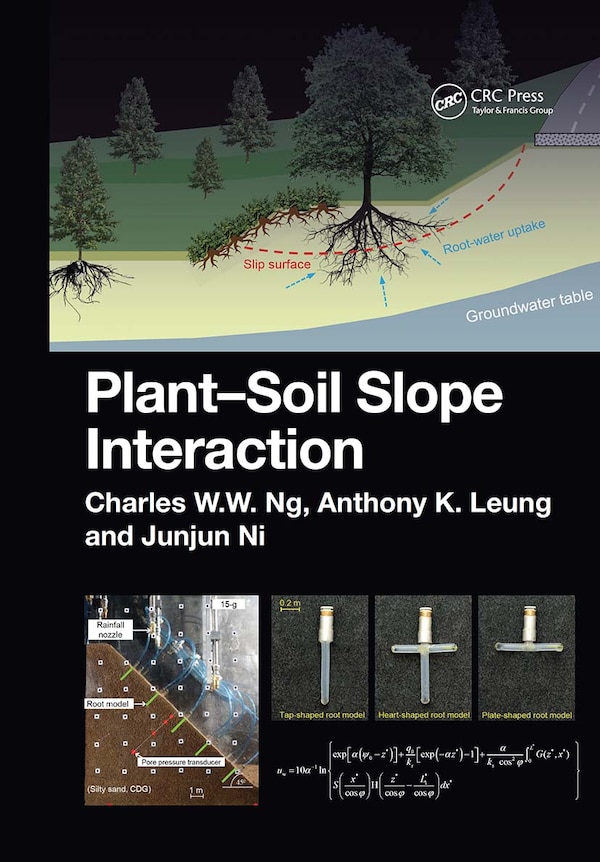 Plant-soil Slope Interaction by Charles Ng, Paperback | Indigo Chapters