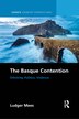 The Basque Contention by Ludger Mees, Paperback | Indigo Chapters