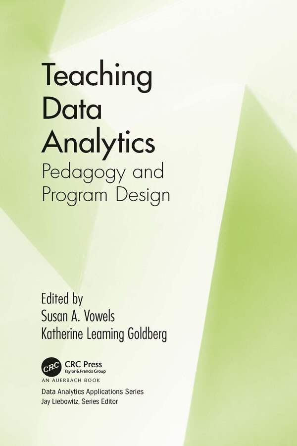 Teaching Data Analytics by Susan Vowels, Paperback | Indigo Chapters