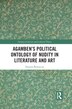 Agamben's Political Ontology Of Nudity In Literature And Art by Frances Restuccia, Paperback | Indigo Chapters