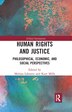 Human Rights And Justice by Melissa Labonte, Paperback | Indigo Chapters