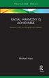 Racial Harmony Is Achievable by Michael Haas, Paperback | Indigo Chapters