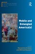 Mobile And Entangled America(s) by Maryemma Graham, Paperback | Indigo Chapters