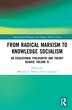 From Radical Marxism To Knowledge Socialism by Michael A. Peters, Hardcover | Indigo Chapters