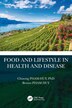 Food And Lifestyle In Health And Disease by Chuong Pham-huy, Hardcover | Indigo Chapters