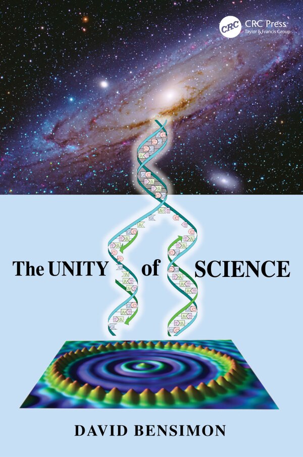 The Unity of Science by David Bensimon, Paperback | Indigo Chapters