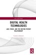 Digital Health Technologies by Carolyn Johnston, Hardcover | Indigo Chapters