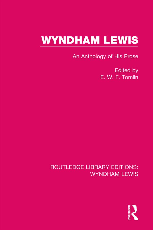 Wyndham Lewis by E. W. F. Tomlin, Hardcover | Indigo Chapters