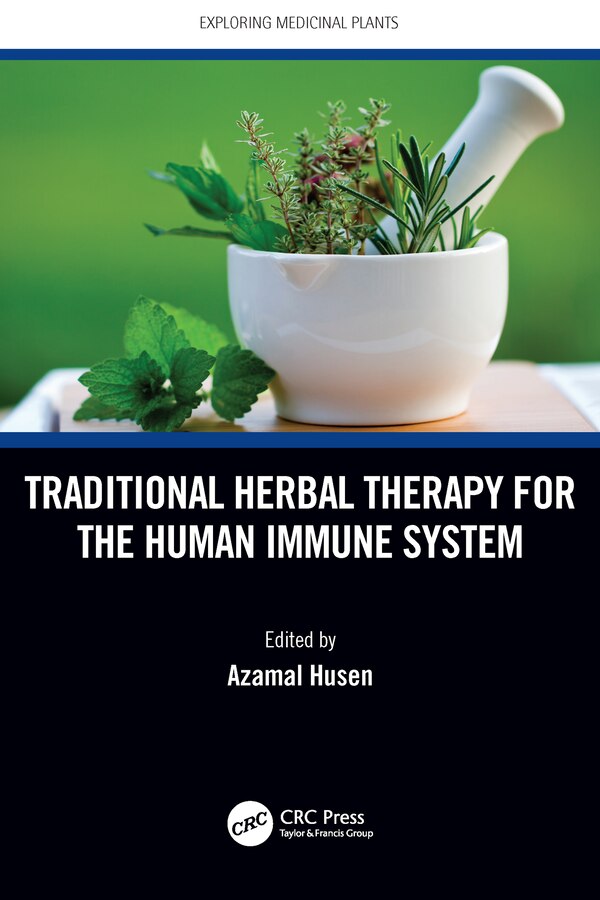 Traditional Herbal Therapy For The Human Immune System by Azamal Husen, Paperback | Indigo Chapters