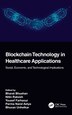 Blockchain Technology In Healthcare Applications by Bharat Bhushan, Hardcover | Indigo Chapters