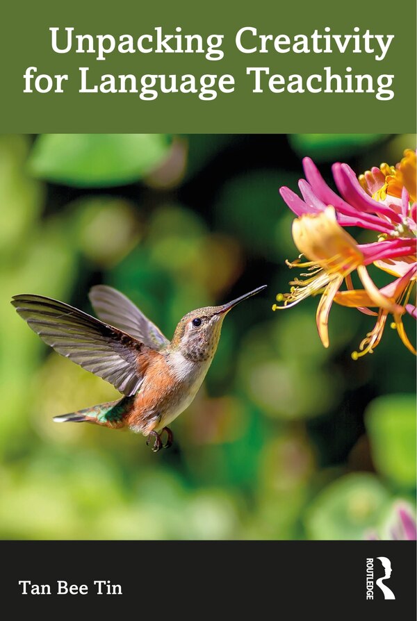 Unpacking Creativity For Language Teaching by Tan Bee Tin, Paperback | Indigo Chapters