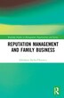 Reputation Management And Family Business by Zdzisåawa Dacko-pikiewicz, Hardcover | Indigo Chapters