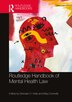 Routledge Handbook of Mental Health Law by Brendan D. Kelly, Hardcover | Indigo Chapters